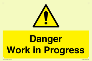 Danger Work in Progress
